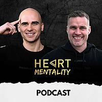 Heart Mentality Podcast