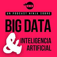 Big Data e Inteligencia Artificial