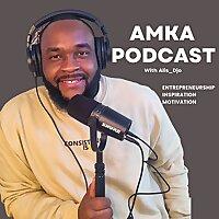AMKA Podcast