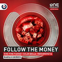 Follow the money