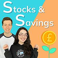 The Stocks and Savings Podcast