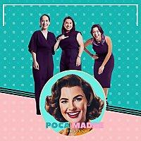 Poca Madre Podcast.