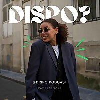 DISPO ?