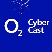 O2 CyberCast