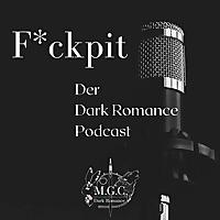 F*ckpit – Der Dark Romance Podcast