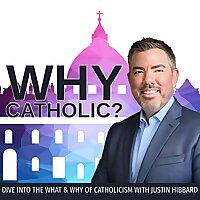 Why Catholic?