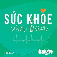 Sức khỏe của bạn