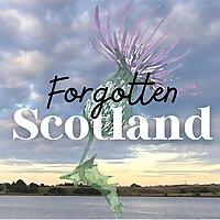 Forgotten Scotland