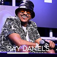 Ray Daniels Presents