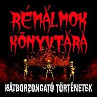 Hátborzongató Történetek a Rémálmok Könyvtárából
