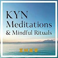 KYN Meditations & Mindful Rituals