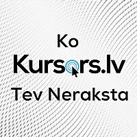 Ko Kursors Tev Neraksta