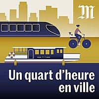 Un quart d'heure en ville