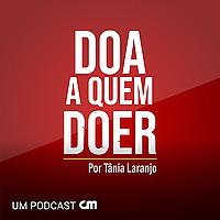 Doa a Quem Doer