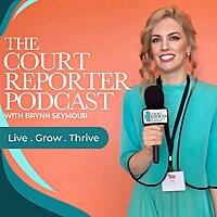 The Court Reporter Podcast