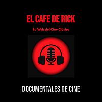 EL CAFE DE RICK