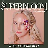 A Superbloom Podcast