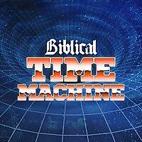 Biblical Time Machine