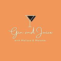 GIN & JUICE Podcast