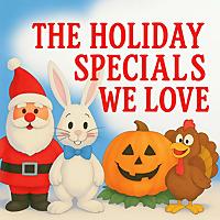 The Holiday Specials We Love