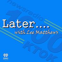 Later With Lee Matthews