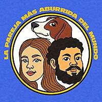 La Pareja Más Aburrida del Mundo