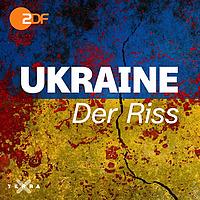 Ukraine - Der Riss