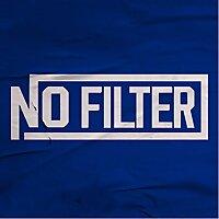 No Filter