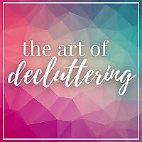 The Art of Decluttering