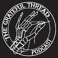The Grateful Thread Podcast