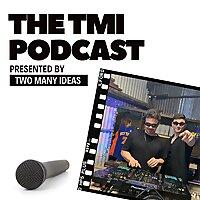 The TMI Podcast