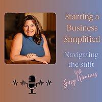 Starting a Business Simplified: For Healthcare Entrepreneurs
