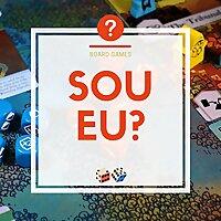 Sou Eu? Board Games