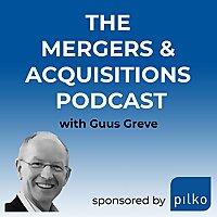 The Mergers & Acquisitions Podcast