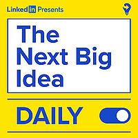 The Next Big Idea Daily