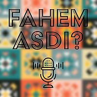 Fahem Asdi? - فاهم قصدي؟