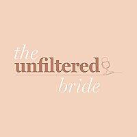 The Unfiltered Bride