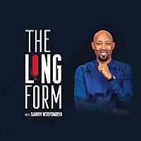 The Long  Form with Sanny Ntayombya