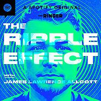 The Ripple Effect with James Lawrence Allcott