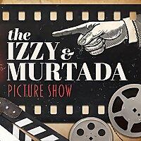 The Izzy and Murtada Picture Show