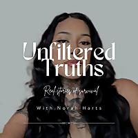Unfiltered Truths: Real Stories of Survival