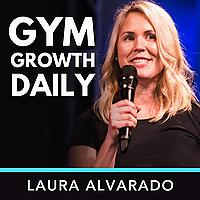 Gym Growth Daily - Rev up Your Gym’s Profits in just 5 Minutes a day!