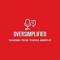 Oversimplified