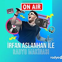 Radyo D İrfan Aslanhan