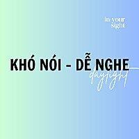#KNDN - Khó nói Dễ nghe daylight