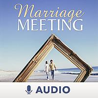 Marriage Meeting (Audio)