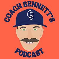 Coach Bennett's Podcast