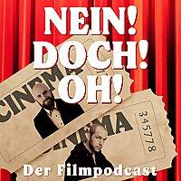 Nein! Doch! Oh! - Der Filmpodcast
