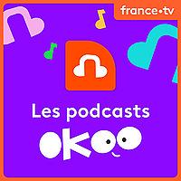 Les podcasts Okoo