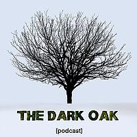 The Dark Oak